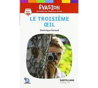 EVASION NE (4) LA TROISIEME OEIL