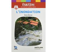 EVASION NE (4) L'INONDATION