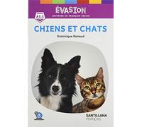 EVASION NE (INTRO) CHIENS ET CHATS