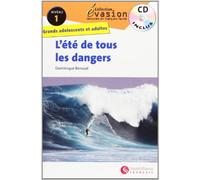 EVASION NIVEAU 1 L'ETE DE TOUS LES DANGERS + CD