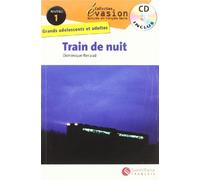 EVASION NIVEAU 1 TRAIN DE NUIT + CD (LECTURAS GRADUADAS)