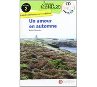 EVASION NIVEAU 2 UN AMOUR EN AUTOMNE + CD (LECTURAS GRADUADAS)