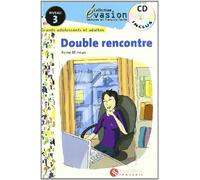 EVASION NIVEAU 3 DOUBLE RENCONTRE + CD