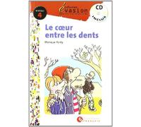 EVASION NIVEAU 4 LE COEUR ENTRE LES DENTS + CD (Evasion Lectures FranÇais) - 9788429409581