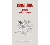 Evasión y otros ensayos / Escape and Other Essays (Random House)