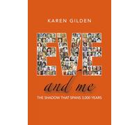 Eve and Me: The shadow that spans 3000 years