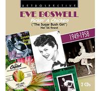 Eve Boswell voix - Eve Boswell : Pickin' A Chicken "The Sugar Bush Girl" - Her 56 Finest.