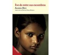 Ève de entre sus escombros
