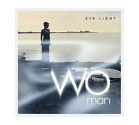 Eve Light - Eve Light: Woman [CD]