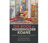 Eve Myonen Marko Wendy Egyoku Nakao The Book of Householder Koans (Tapa blanda)