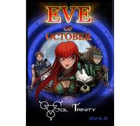 Eve of October: Sol Trinity