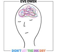 Eve Owen Don't Let the Ink Dry (Vinyl) 12" Album