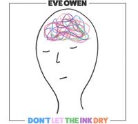 Eve Owen Don't Let the Ink Dry (Vinyl) 12" Album (Importación USA)