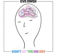 Eve Owen Don't Let the Ink Dry (Vinyl) 12" Album (Importación USA)