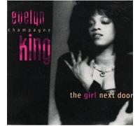 Evelyn 'Champagne' King - Girl Next Door
