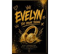 EVELYN - Do Your Thing: Stylish Gold & Black Lined Notebook | Journal | School & College Notebook