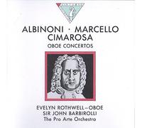 Evelyn Rothwell - Albinoni/Marcello/Cimarosa:Oboe Concertos