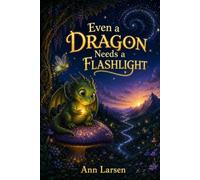 Even a Dragon Needs a Flashlight