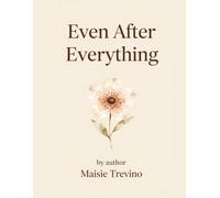 Even After Everything
