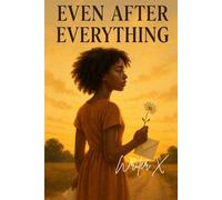 Even After Everything