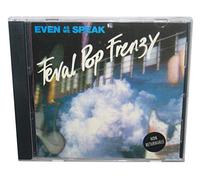Even As We Speak - Feral Pop Frenzy