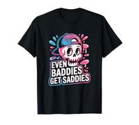 Even Baddies Get Saddies Sad Girl Lonely Gen Z Camiseta
