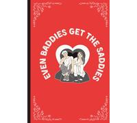 Even Baddies Get The Saddies