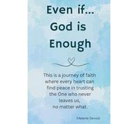 Even If...God is Enough!