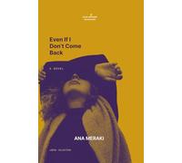 Even If I Don’t Come Back