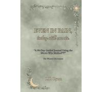 Even In Pain, Today Still Counts: A series of guided journals designed to self-improve from trauma recovery, rebuild with personal growth, hope, ... and peace through the Micro-Win Method™