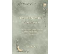 Even In Pain, Today Still Counts: Reader Promise Line: Even in pain, today still counts. This 90-day guided journal helps you rebuild hope, strength, ... Micro-Win Method™ - one small win at a time.