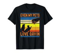 Even My Pets Love Gavin Birthday First Name Camiseta