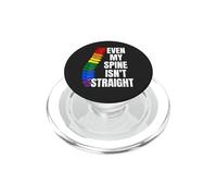 Even My Spine Is Not Straight Rainbow Funny LGBT Pride PopSockets PopGrip para MagSafe