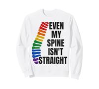 Even My Spine Is Not Straight Rainbow Funny LGBT Pride Sudadera