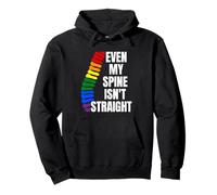 Even My Spine Is Not Straight Rainbow Funny LGBT Pride Sudadera con Capucha