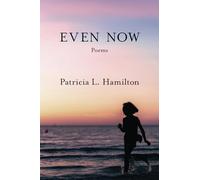 Even Now