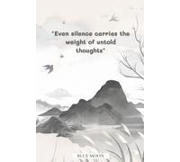 Even Silence Carries the Weight of Untold Thoughts - Inspirational Squared Notebook (100 Pages): For reflection, planning, and creative thinking