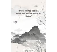 Even Silence Speaks, When the Soul Is Ready to Listen Inspirational Squared Notebook, 100 Pages: For personal growth, reflection, and everyday notes