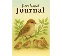 Even The Sparrows Devotional Journal: A Christian Prayer and Reflection Notebook for Women and Teen Girls to Write, Grow in Faith, and Trust God Daily