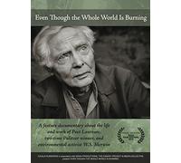 Even Though the Whole World Is Burning [USA] [DVD]