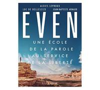 Even: Une école de la parole au service de la liberté