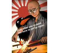 Even when you're dead... You have to get up again