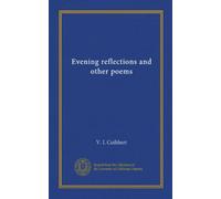 Evening reflections and other poems