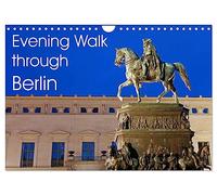 Evening Walk through Berlin (Wall Calendar 2026 DIN A4 landscape), CALVENDO 12 Month Wall Calendar: Berlin at Night