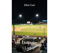 Evenings Under the Lights