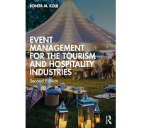 Event Management for the Tourism and Hospitality Industries