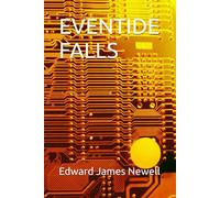 EVENTIDE FALLS (FIRST CONTACT CHAOS)