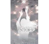 Eventorra - Das Schwarze Herz Der Sehnsucht (band 2) (ebook)