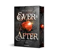 Ever &After, Band 1: Der schlafende Prinz (Knisternde Märchen-Fantasy der SPIEGEL-Bestsellerautorin Stella Tack | Limitierte Auflage mit Farbs