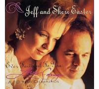 Ever Faithful to You: Love Songs: a 10 Year Celebration